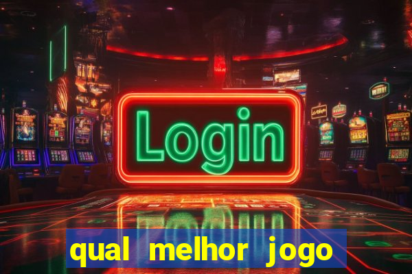 qual melhor jogo para ganhar dinheiro sem depositar